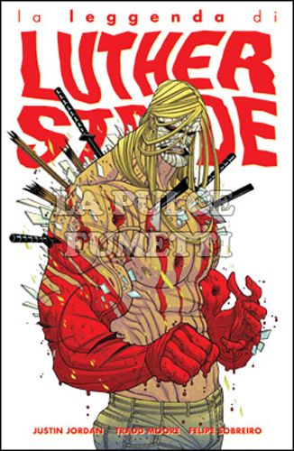 100% PANINI COMICS - LA LEGGENDA DI LUTHER STRODE